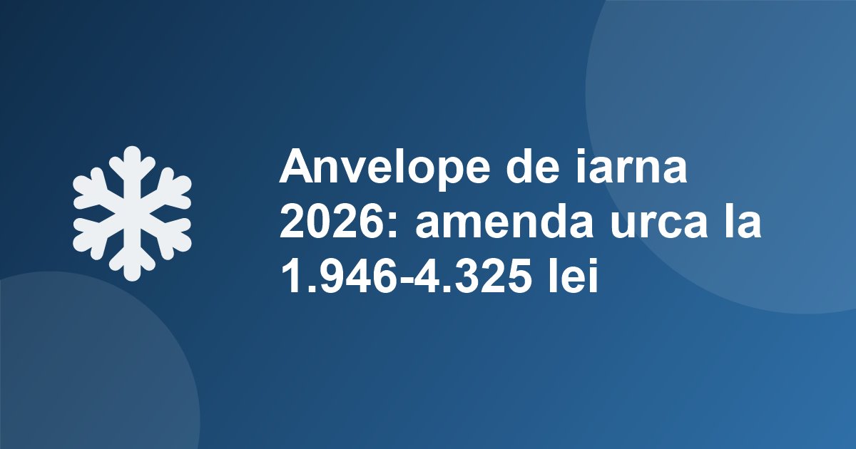 Anvelope de iarna 2026: amenda urca la 1.946-4.325 lei, iar "all season" fara marcaj M+S nu conteaza